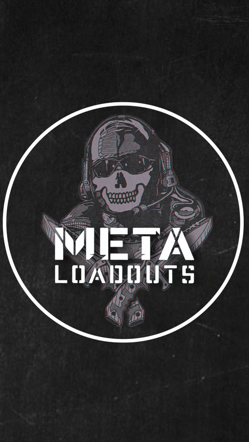 Meta Loadouts